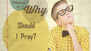 Why_5_Should I Pray