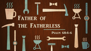 Father of the Fatherless